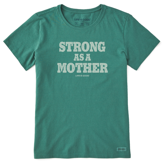W's Strong as a Mother Crusher Tee