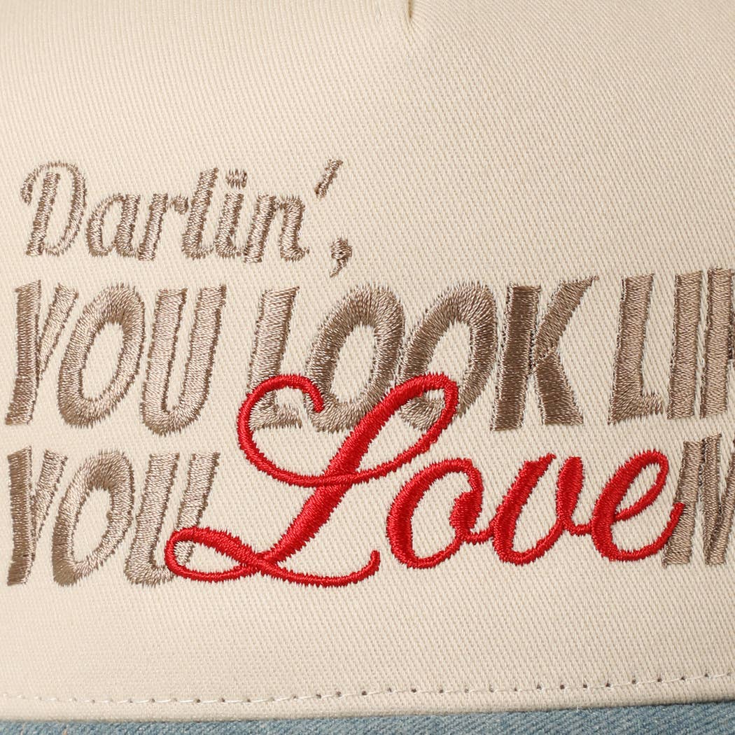 You Look Like You Love Me Embroidery Trucker Hat: Hot Pink / ONE SIZE