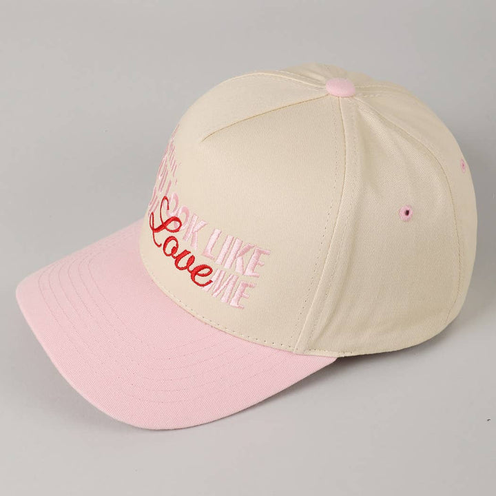 You Look Like You Love Me Embroidery Trucker Hat: Hot Pink / ONE SIZE