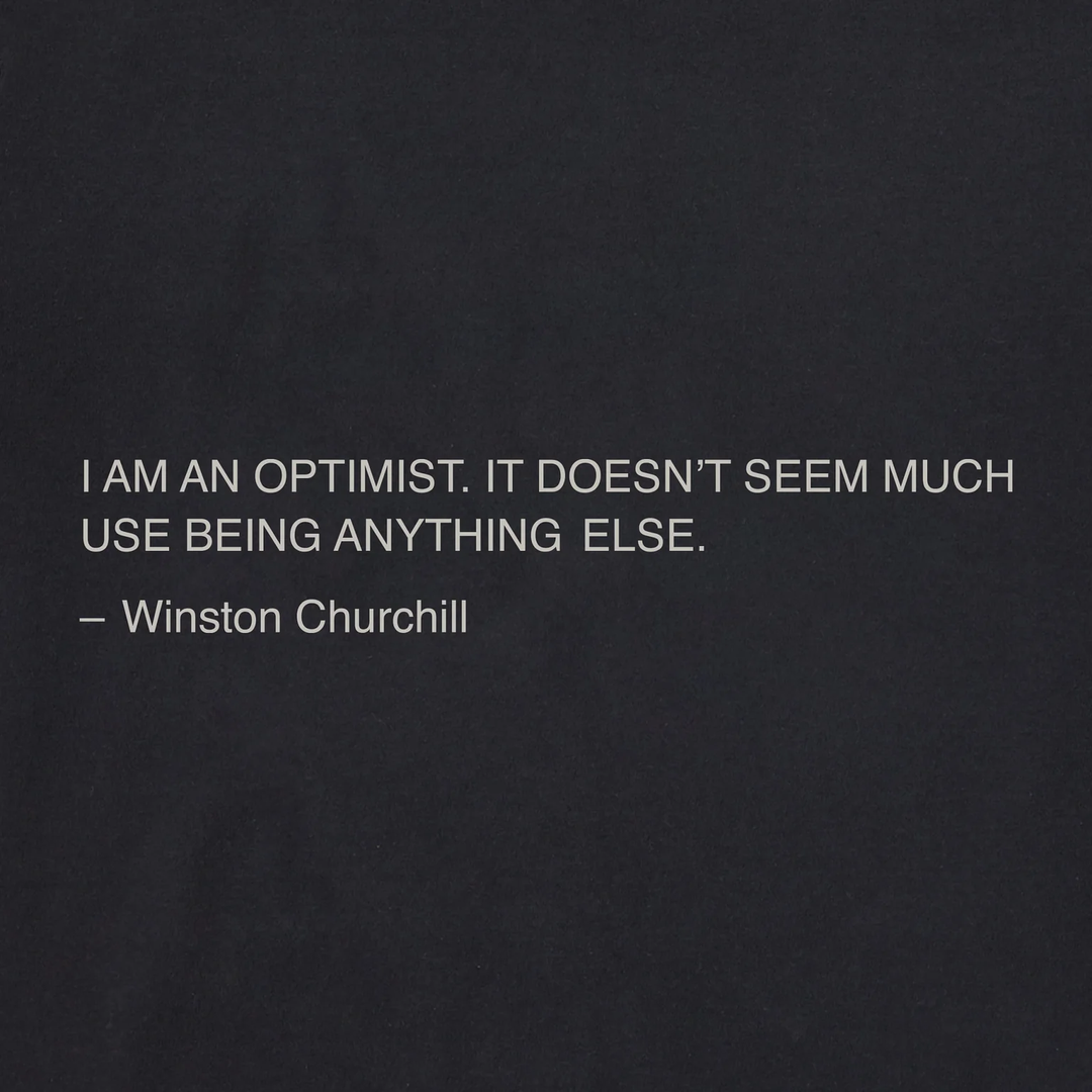 M's S/S Crusher Tee I Am A Optimist-Churchill
